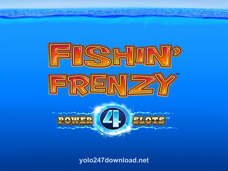 Fishing Frenzy Power 4 Slots